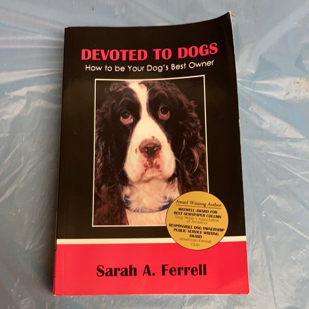 “Devoted to Dogs”  Sarah A. Ferrell: signed copy